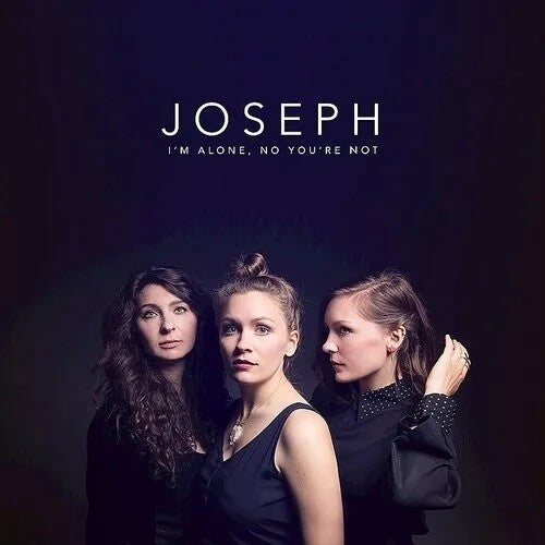 Joseph I'm Alone, No You're Not [Moon Phase Edition LP]