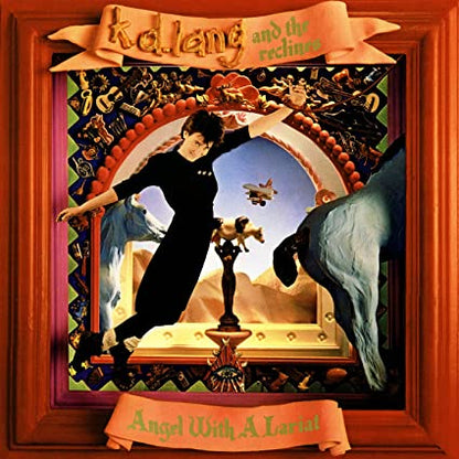 k.d. lang & the reclines Angel With A Lariat