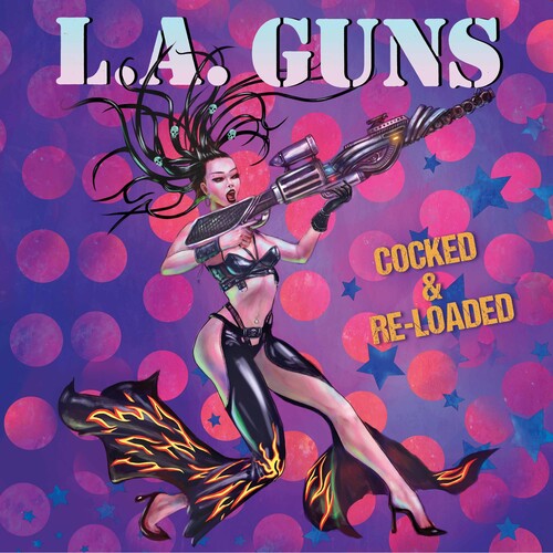 L.A. Guns Cocked And Re-Loaded (Limited Edition, Bonus Tracks)