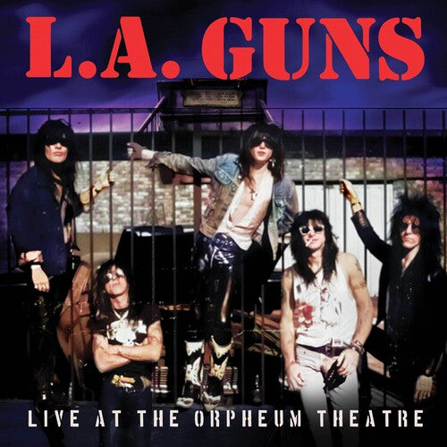 L.A. Guns Live At The Orpheum Theatre