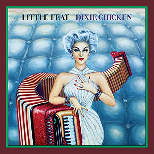 Little Feat Dixie Chicken (Deluxe Edition)