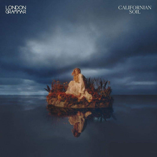 London Grammar Californian Soil [Import]