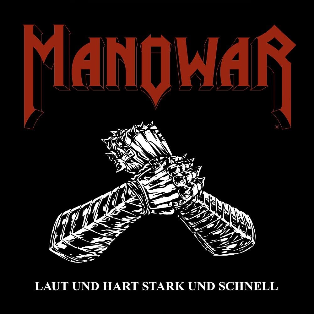 Manowar Laut Und Hart Stark Und Schnell [Import]