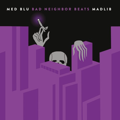 Med, Blu, Madlib Bad Neighbor Beats (special Edition Instrumentals)