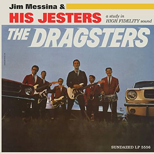 Messina, Jim & His Jesters The Dragsters