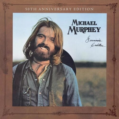 Michael Martin Murphey Geronimo's Cadillac [50th Anniversary CD]