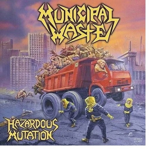 Municipal Waste Hazardous Mutation (Reissue, Red Vinyl)