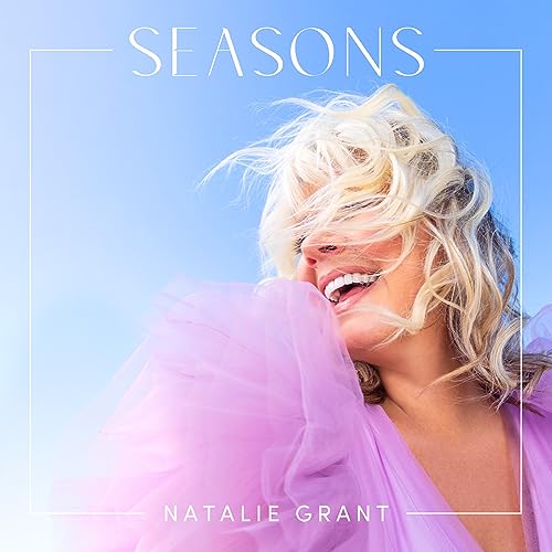 Natalie Grant Seasons