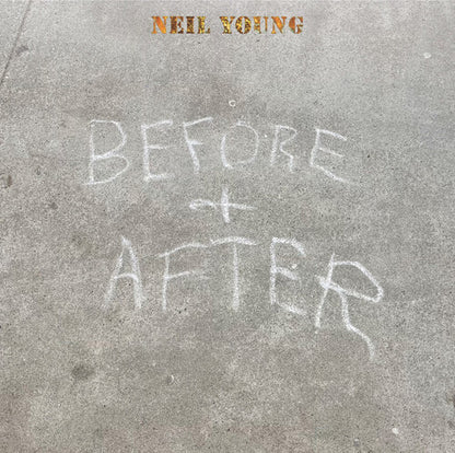 Neil Young Before And After (Clear Vinyl, Indie Exclusive)