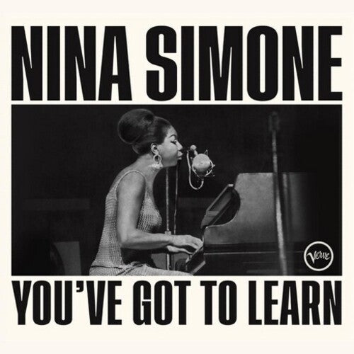 Nina Simone You've Got To Learn