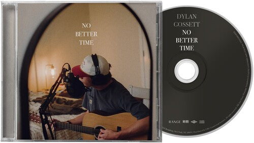 Dylan Gossett | No Better Time (CD)