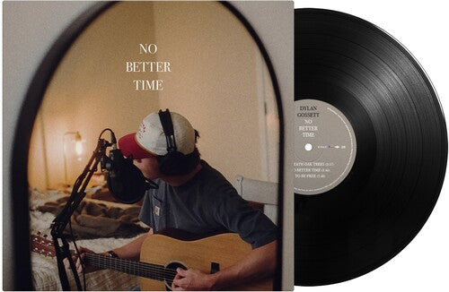 Dylan Gossett | No Better Time (LP)