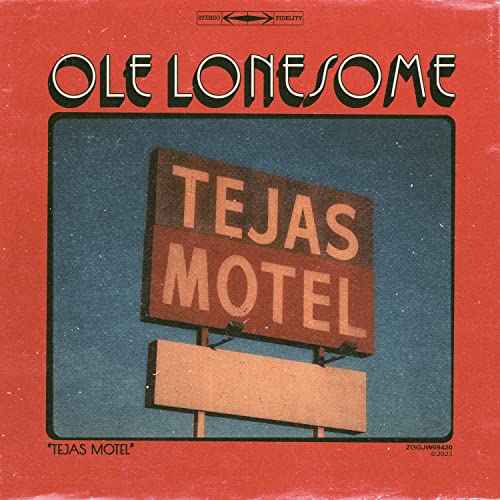 Ole Lonesome Tejas Motel