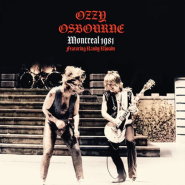 Ozzy Osbourne Montreal 1981 (Featuring Randy Rhoads) [Import]