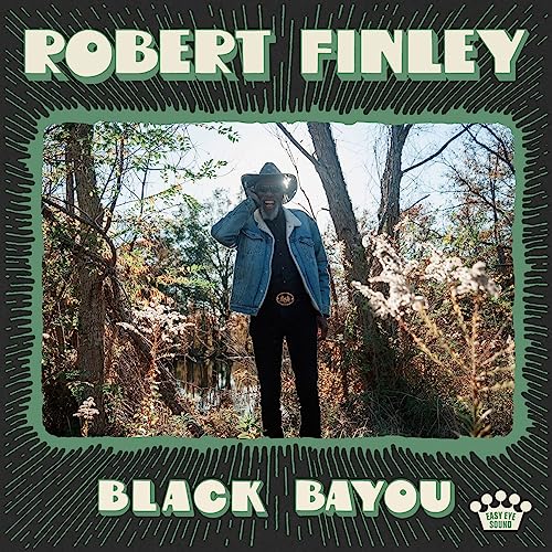 Robert Finley Black Bayou