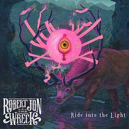 Robert Jon & The Wreck Ride Into The Light [Red/Yellow Swirl LP]