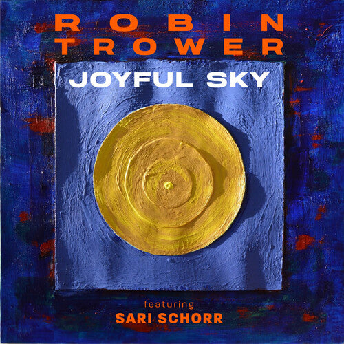 Robin Trower Joyful Sky