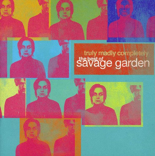 Savage Garden Truly Madly Completely: The Best Of Savage Garden