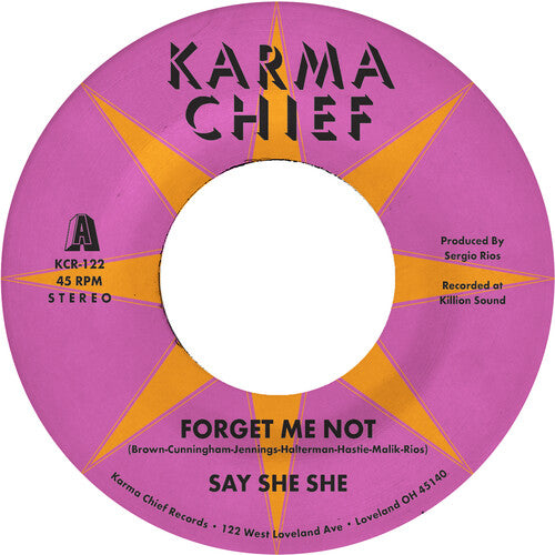 Say She She Forget Me Not / Blow My Mind (7" Single)