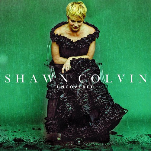 Shawn Colvin Uncovered