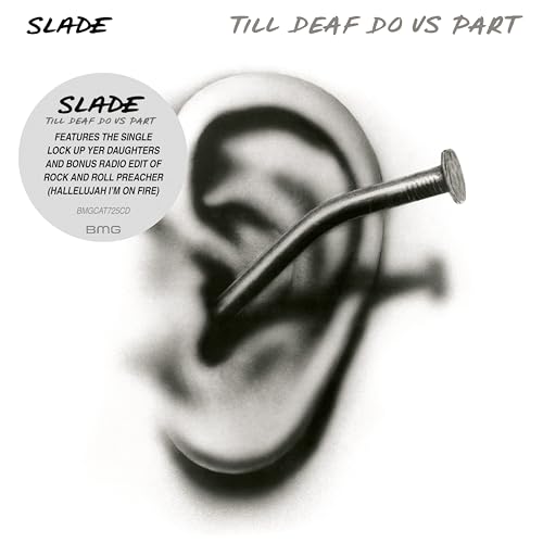 Slade Till Deaf Do Us Part (Expanded)