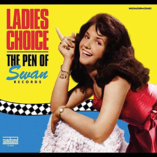 Swan Records Ladies Choice: The Pen Of Swan Records