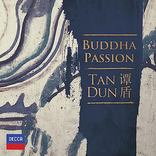 Tan Dun Buddha Passion [2 CD]