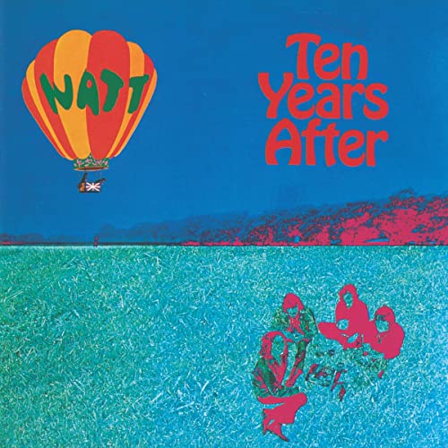 TEN YEARS AFTER WATT (2017 REMASTER)