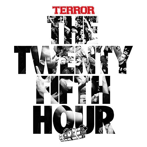 TERROR 25TH HOUR