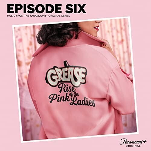 The Cast Of Grease: Rise Of The Pink Ladies Grease: Rise Of The Pink Ladies (Soundtrack) [LP]