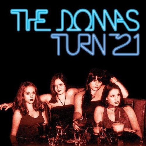 The Donnas Turn 21 (Colored Vinyl, Blue, Remastered)