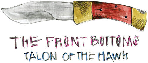 The Front Bottoms Talon Of The Hawk: 10 Year Anniversary Edition (Turquoise Blue Colored Vinyl)