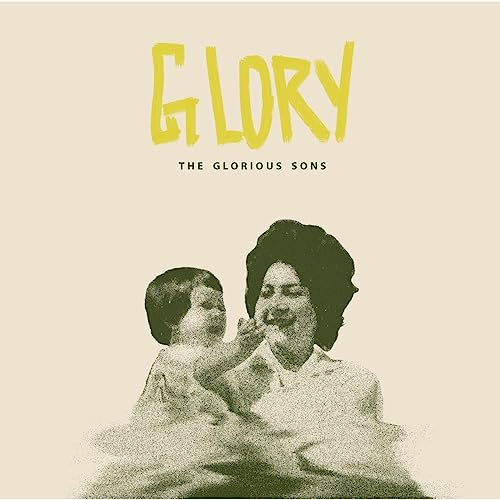 The Glorious Sons Glory