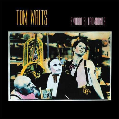 Tom Waits Swordfishtrombones (Remastered, 180 Gram Vinyl)