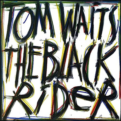 Tom Waits The Black Rider