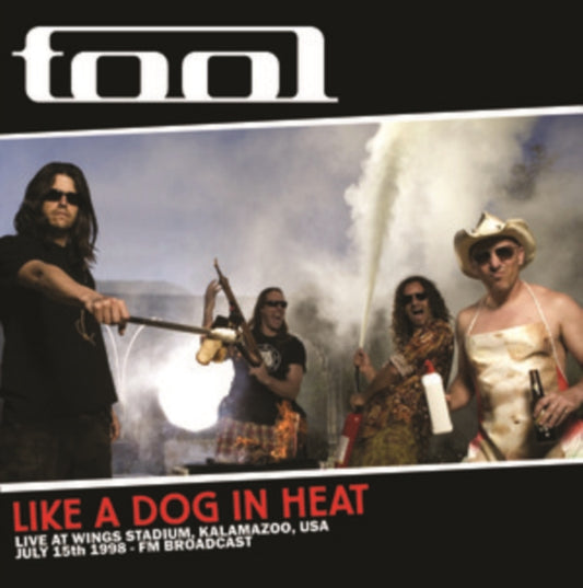 Tool Like a Dog in Heat: Kalamazoo '98 [Import]