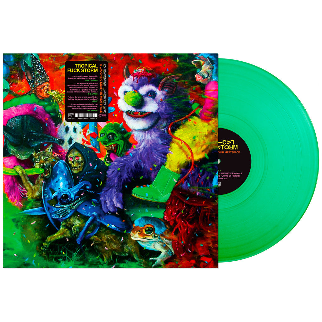 Tropical Fuck Storm Laughing Death In Meatspace (Slime Green Vinyl)