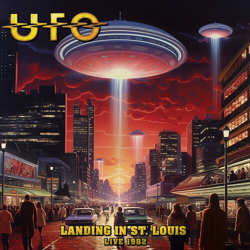 UFO Landing In St. Louis: Live 1982