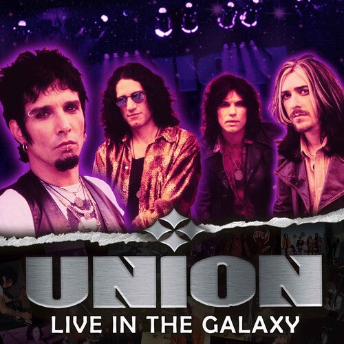 Union Live In The Galaxy (Remastered)