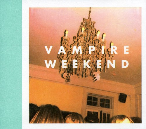 Vampire Weekend Vampire Weekend