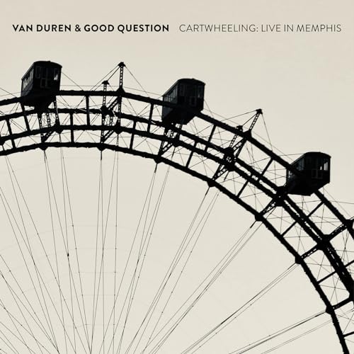 Van Duren & Good Question Cartwheeling: Live In Memphis