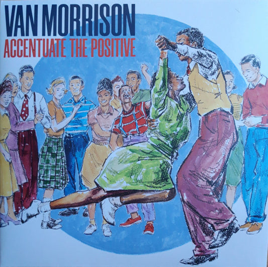 Van Morrison Accentuate The Positive [2 LP]