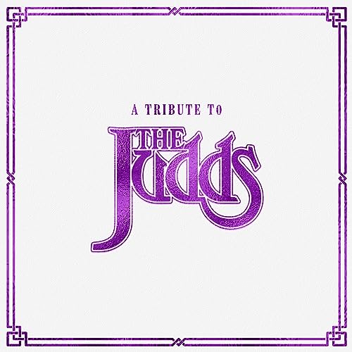 Various Artists A Tribute To The Judds (Clear Vinyl)