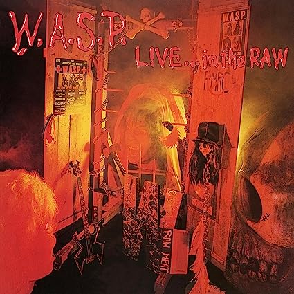 W.A.S.P. Live...In The Raw [Import] (2 Lp's)