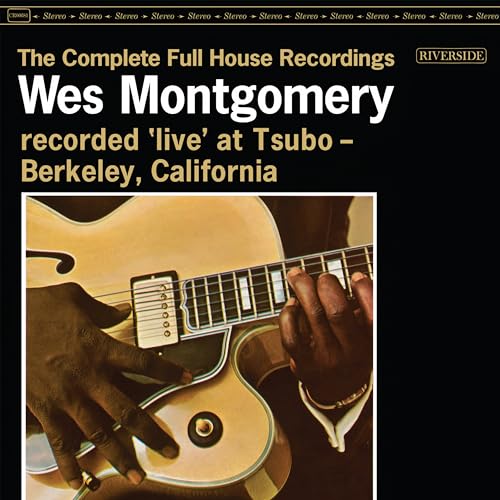 Wes Montgomery The Complete Full House Recordings [2 CD]