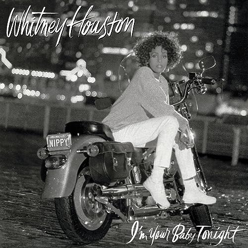 Whitney Houston I'm Your Baby Tonight