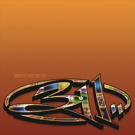 311 Greatest Hits 93-03 (150 Gram Vinyl, Gatefold LP Jacket, Download Insert) (2 Lp's)