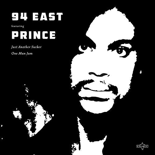 94 East Featuring Prince Just Another Sucker/One Man Jam (12" Single)