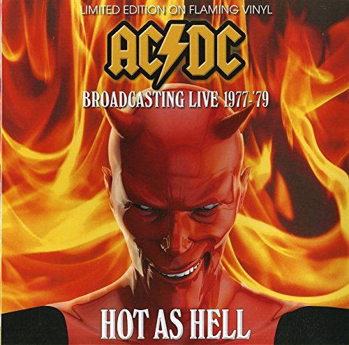 AC/DC - Hot As Hell - Broadcasting Live 1977 - '79 (LP | Flaming Vinyl, Import)