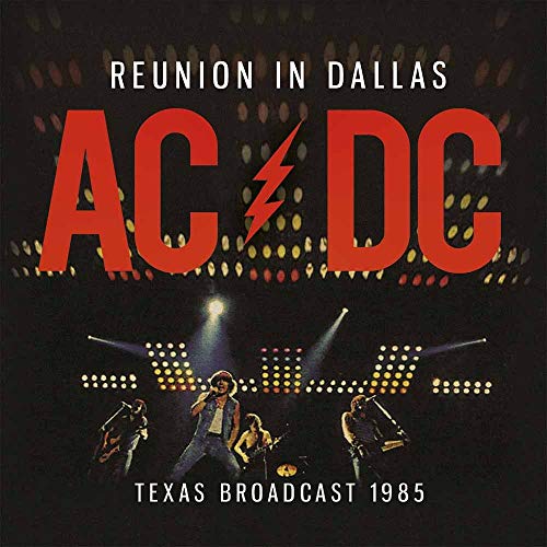 AC/DC - Reunion In Dallas - Texas Broadcast 1985 (2LPs | Red Vinyl, Import)